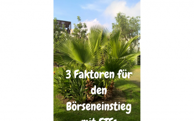 3  Faktoren für den Börseneinstieg mit ETFs