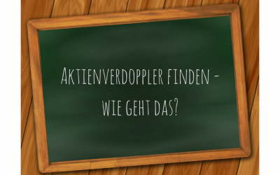 Gratis-Webinar: Aktienverdoppler finden: wie geht das?