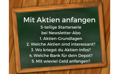 Mit Aktien anfangen: Starterserie in 5 Teilen