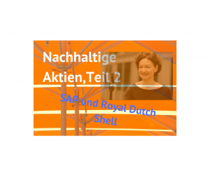 Gelber Hintergrund mit Text: Nachhaltige Aktien, Teil 2: SAP und Royal Dutch Shell