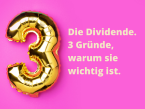 Beispielbild für die dividende 3 gründe warum sie wichtig ist