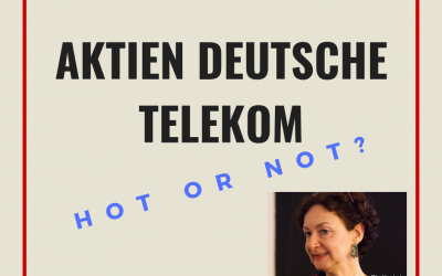 Deutsche Telekom Aktien: Hot or Not?