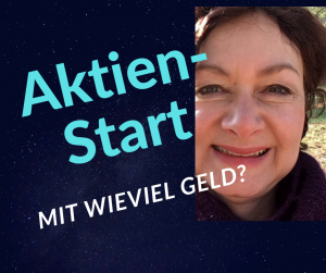 Bild zeigt lachende Frau und Text: Aktien-Start. Mit wieviel Geld?