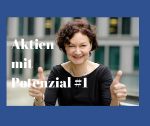 Bild zeigt Frau mit erhobenen Daumen und Bildtext: Aktien mit Potenzial #1
