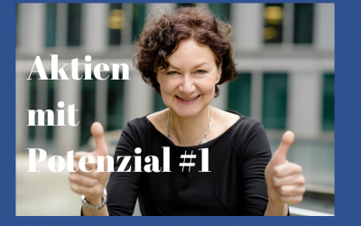 Aktien mit Potenzial #1