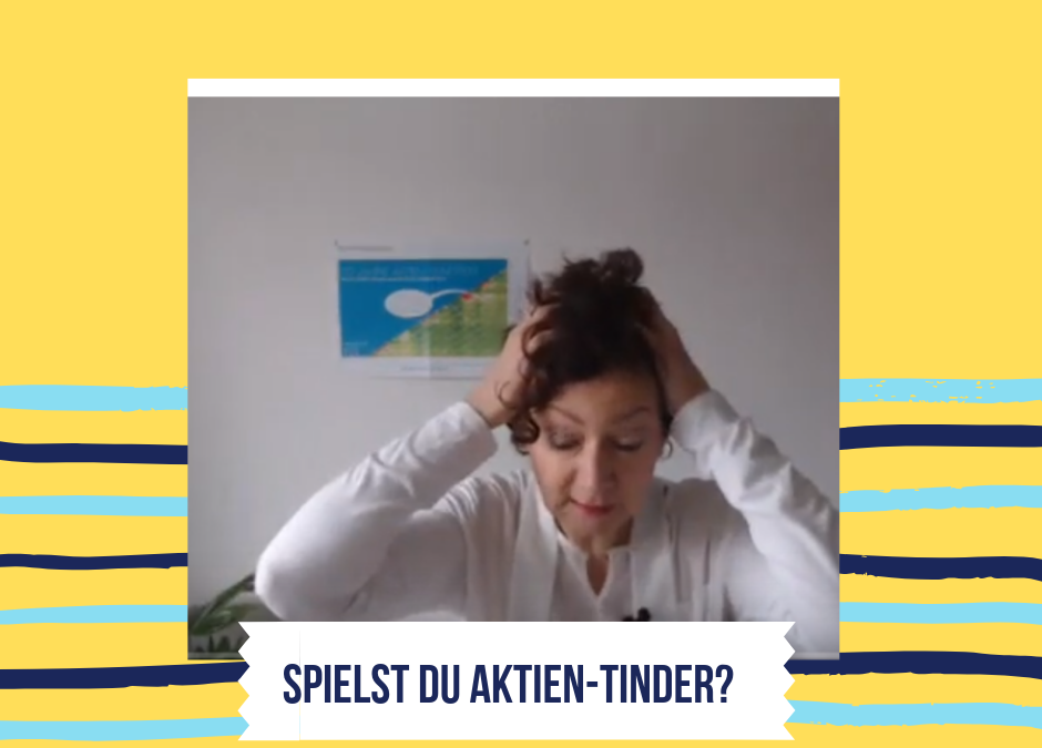 Bild hat gelben Hintergrund mit Streifen in Türkis und Schwarz. Frau, die sich die Haare rauft. Bildtext: Spielst du Aktien-Tinder?