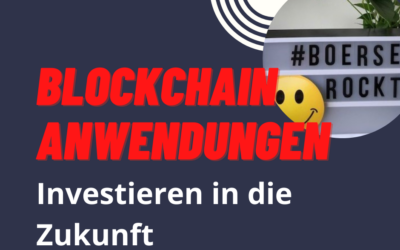 Blockchain – eine lohnenswerte Investition