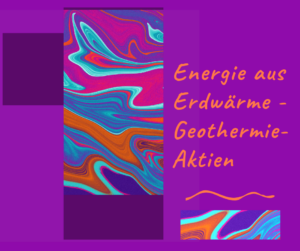 Geothermie-Aktien