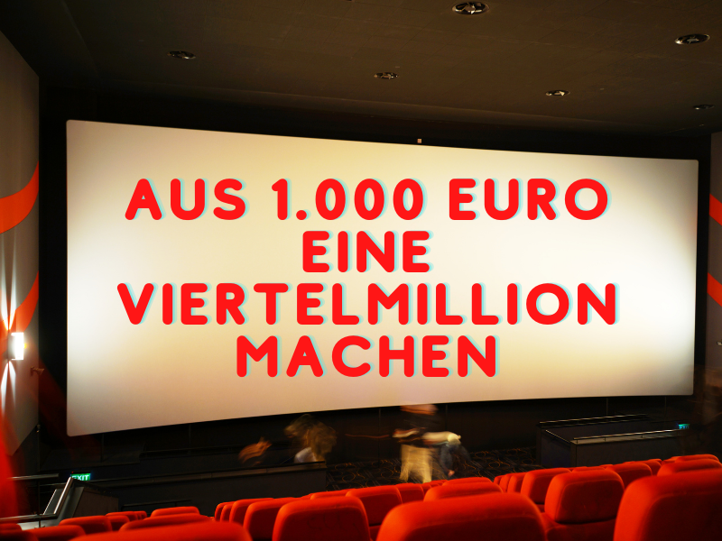 Beispielbild für Aus 1.000 euro eine viertelmillion machen
