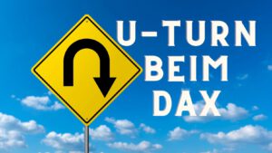 Beispielbild für U-Turn beim DAX