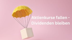 Beispielbild für aktienkurse fallen dividenden bleiben
