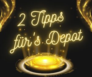 Beispielbild für 2 Tipps für's Depot