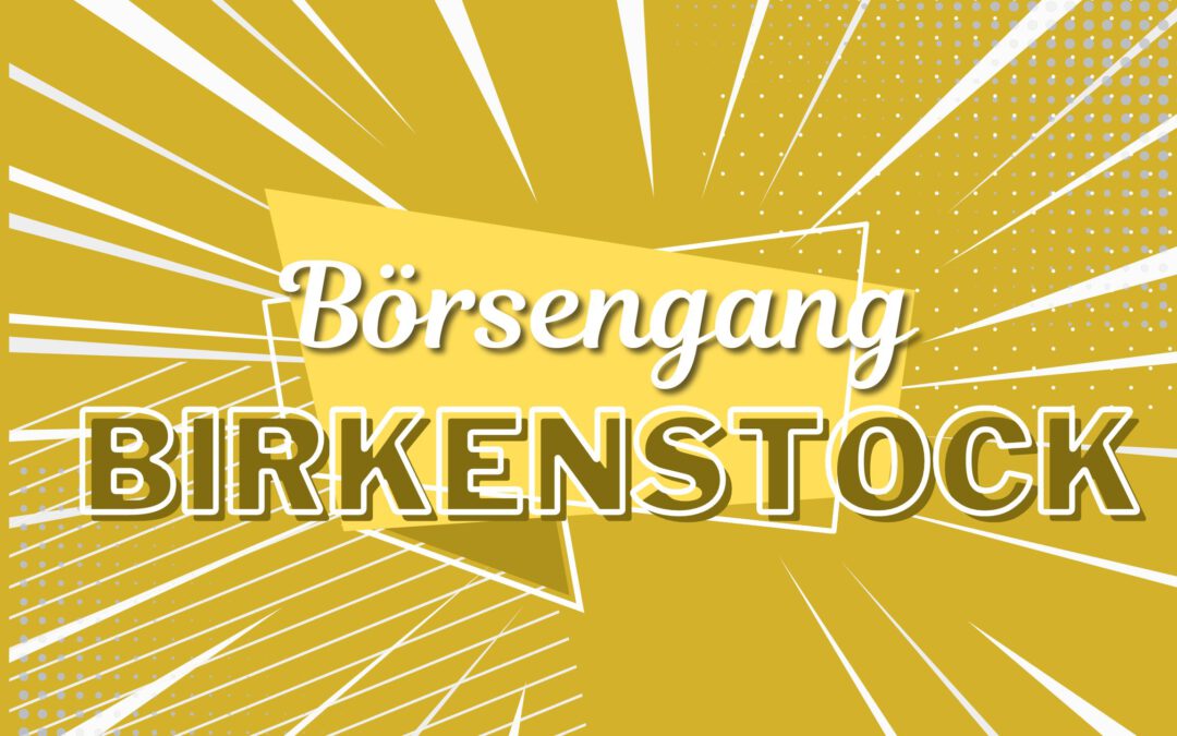 Birkenstock Börsengang 2023